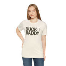 Load image into Gallery viewer, Camo Duck Daddy Short Sleeve Tee