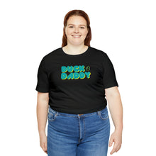 Load image into Gallery viewer, Ducky Daddy Short Sleeve Tee