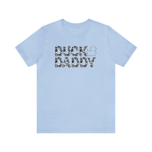 Load image into Gallery viewer, Camo Duck Daddy Short Sleeve Tee