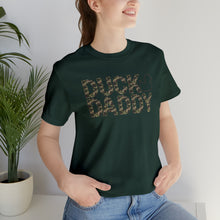 Load image into Gallery viewer, Camo Duck Daddy Short Sleeve Tee