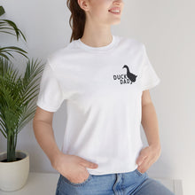 Load image into Gallery viewer, Duck Dad Short Sleeve Tee