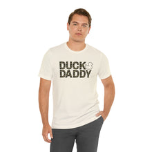 Load image into Gallery viewer, Camo Duck Daddy Short Sleeve Tee