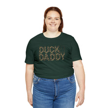 Load image into Gallery viewer, Camo Duck Daddy Short Sleeve Tee
