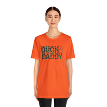 Load image into Gallery viewer, Camo Duck Daddy Short Sleeve Tee