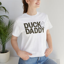 Load image into Gallery viewer, Camo Duck Daddy Short Sleeve Tee