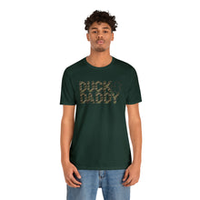 Load image into Gallery viewer, Camo Duck Daddy Short Sleeve Tee