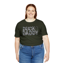 Load image into Gallery viewer, Camo Duck Daddy Short Sleeve Tee