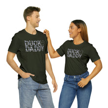 Load image into Gallery viewer, Camo Duck Daddy Short Sleeve Tee