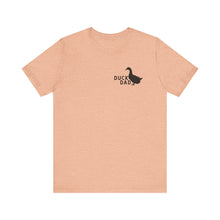 Load image into Gallery viewer, Duck Dad Short Sleeve Tee