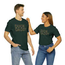 Load image into Gallery viewer, Camo Duck Daddy Short Sleeve Tee