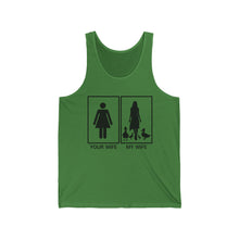 Load image into Gallery viewer, Your Wife My Wife Tank