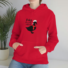 Load image into Gallery viewer, Copy of Baby It's Cold Outside Hooded Sweatshirt