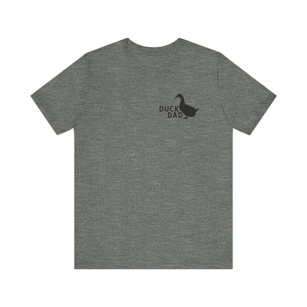 Duck Dad Short Sleeve Tee