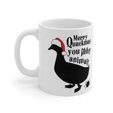Load image into Gallery viewer, Funny Mug: Merry Quackmas You Filthy Animal

