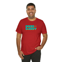 Load image into Gallery viewer, Ducky Daddy Short Sleeve Tee
