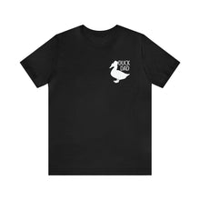 Load image into Gallery viewer, Crested Duck Dad Unisex Short Sleeve Tee
