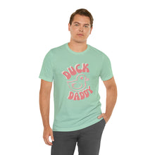 Load image into Gallery viewer, Retro Duck Daddy Plain Short Sleeve Tee
