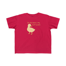 Load image into Gallery viewer, Butt Quack Kid&#39;s Tee
