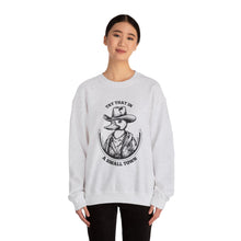 Load image into Gallery viewer, Duck Small Town Unisex Sweatshirt

