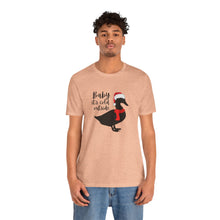 Load image into Gallery viewer, Baby it&#39;s cold outside duck Tee
