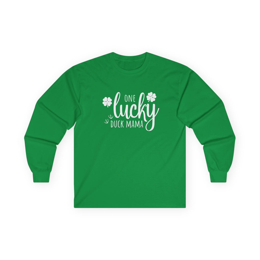 One Lucky Duck Mom Long Sleeve Tee